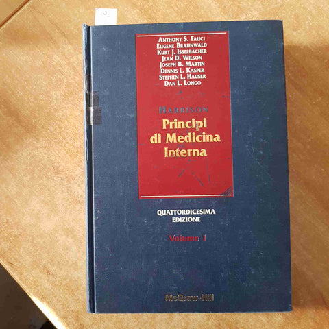 PRINCIPI DI MEDICINA INTERNA volume 1 HARRISON McGRAW-HILL fauci braunwald