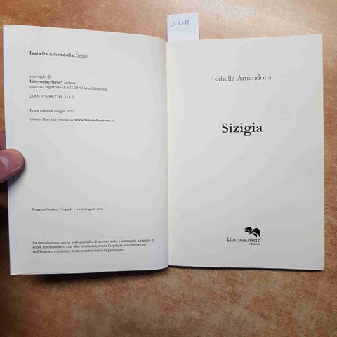 SIGIZIA romanzo ISABELLA AMENDOLIA 2011 LIBERODISCRIVERE prima edizione