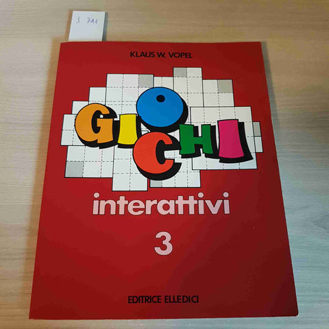 GIOCHI INTERATTIVI 3 - KLAUS W. VOPEL - ELLE DI CI - 1995