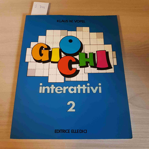 GIOCHI INTERATTIVI 2 - KLAUS W. VOPEL - ELLE DI CI - 1995