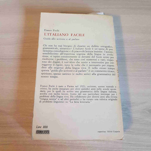 L'ITALIANO FACILE guida allo scrivere e parlare FRANCO FOCHI 1964 FELTRINELLI