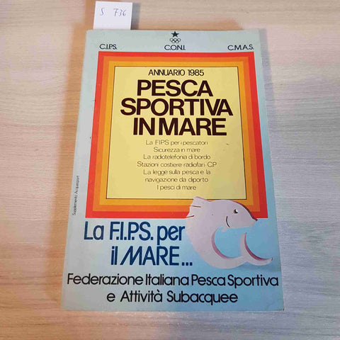 PESCA SPORTIVA IN MARE - ANNUARIO 1985