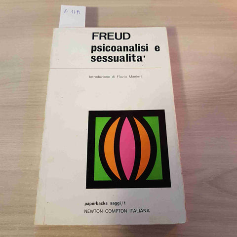 PSICOLOGIA E SESSUALITA' - FREUD - NEWTON COMPTON - 1970