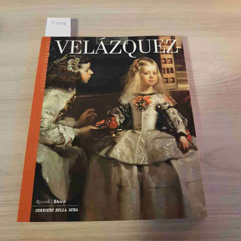 VELAZQUEZ I CLASSICI DELL'ARTE - RIZZOLI SKIRA - 2003