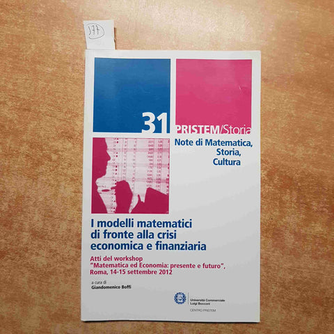 I MODELLI MATEMATICI DI FRONTE ALLA CRISI ECONOMICA E FINANZIARIA boffi PRISTEM