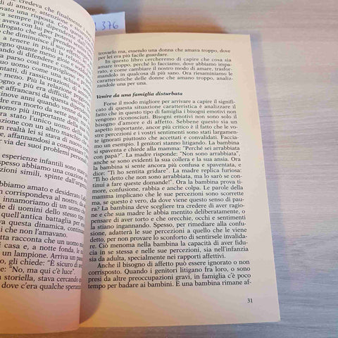 DONNE CHE AMANO TROPPO - ROBIN NORWOOD - FELTRINELLI - 2001