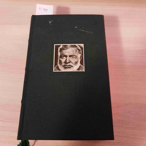 HEMINGWAY: FIESTA, ADDIO ALLE ARMI, IL VECCHIO E IL MARE cde premi nobel 1990