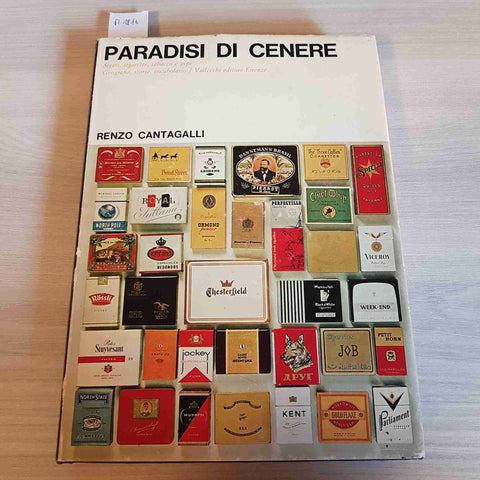 PARADISI DI CENERE sigari sigarette tabacco pipe RENZO CANTAGALLI 1965 VALLECCHI