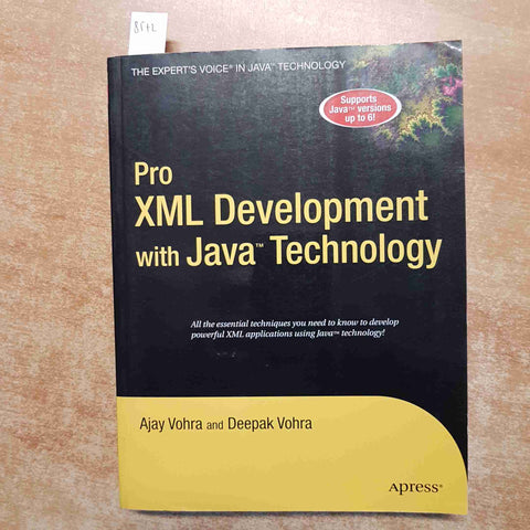 PRO XML DEVELOPMENT WITH JAVA TECHNOLOGY vohra APRESS 2006 INTERMEDIATE ADVANCED