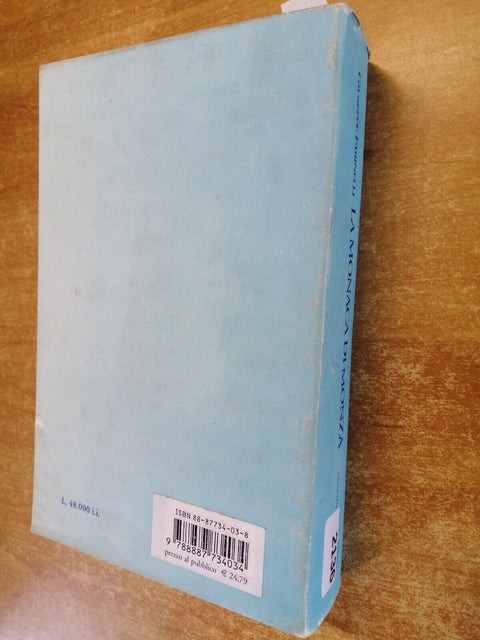 LA MONACA DI MONZA nel tempo, nella vita e nel processo... 1999 FARINELLI (