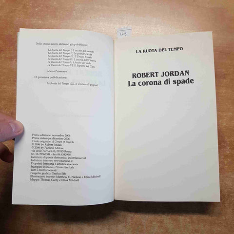 LA RUOTA DEL TEMPO 7 LA CORONA DI SPADE Robert Jordan 2006 FANUCCI