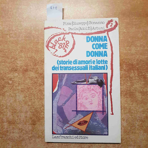 DONNA COME DONNA storie di amori e lotte dei transessuali italiani TRANSEX 1981