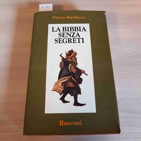 LA BIBBIA SENZA SEGRETI - FLAVIO BARBIERO - RUSCONI - 1988 prima edizione