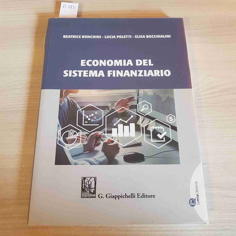 ECONOMIA DEL SISTEMA FINANZIARIO - RONCHINI, POLETTI, BOCCHIALINI - GIAPPICHELLI