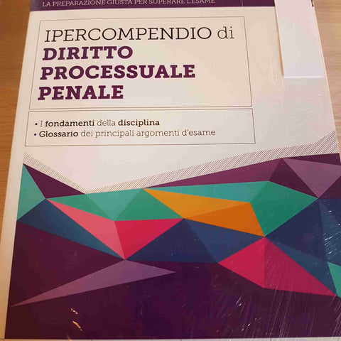 IPERCOMPENDIO DI DIRITTO PROCESSUALE PENALE XIII EDIZIONE - EDIZIONE SIMONE