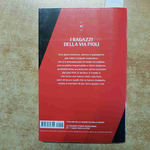 MILAN la grande storia rossonera 1 LA GAZZETTA i ragazzi della via pioli LEAO