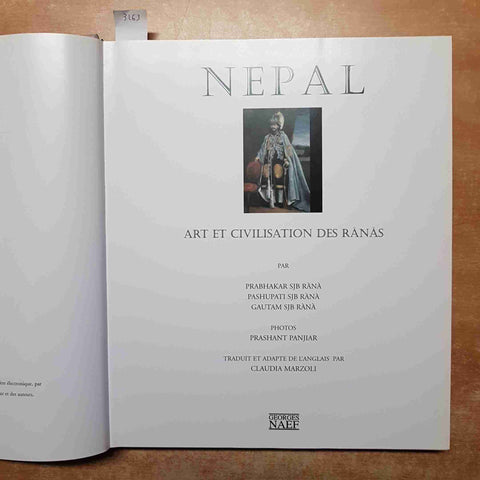 NEPAL ART ET CIVILISATION DES RANAS georges naef 2002 PRABHAKAR SJB RANA'