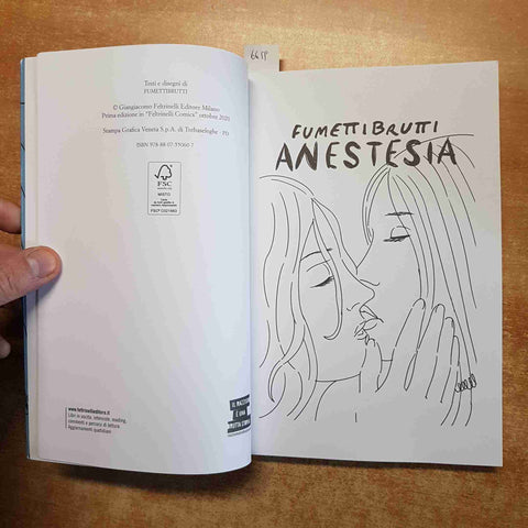 FUMETTI BRUTTI - ANESTESIA feltrinelli comics 2020 FUMETTIBRUTTI signorelli 1°ED