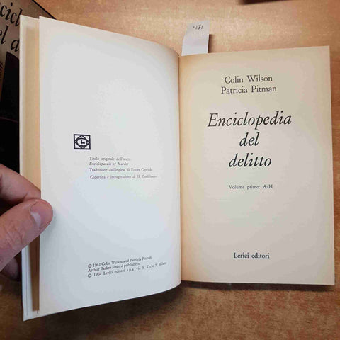 ENCICLOPEDIA DEL DELITTO colin wilson 2 VOLUMI ALERICI EDITORI 1964 assassini