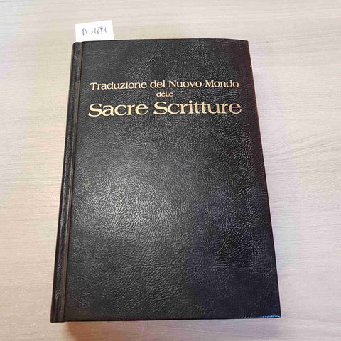 TRADUZIONE DEL NUOVO MONDO DELLE SACRE SCRITTURE Testimoni di Geova 1987