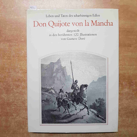 DON QUIJOTE VON LA MANCHA dargestellt in den beruhmten120 jllustrationen DORE'