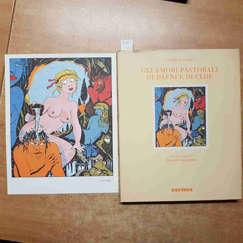 GLI AMORI PASTORALI DI DAFNI E DI CLOE + LITOGRAFIA DI ALTAN annibal caro CARIMA