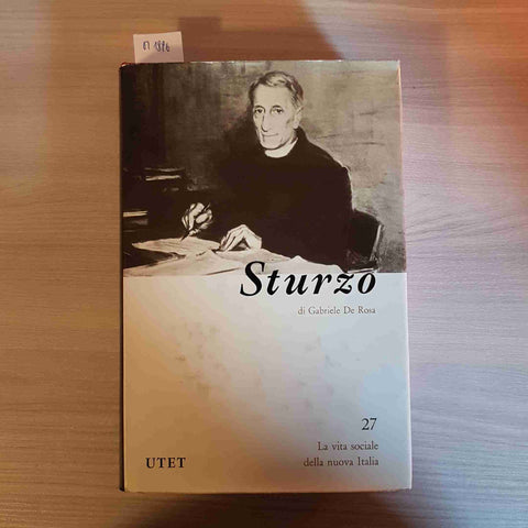 STURZO LA VITA SOCIALE DELLA NUOVA ITALIA 27 - DE ROSA - UTET - 1977
