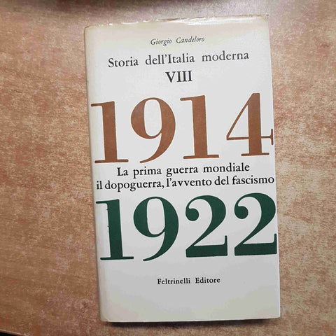 STORIA DELL'ITALIA MODERNA 8 volumi DAL RISORGIMENTO AL FASCISMO candeloro 1977