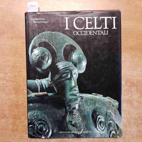 I CELTI OCCIDENTALI ECHI DAL MONDO ANTICO kruta forman 1986 DE AGOSTINI