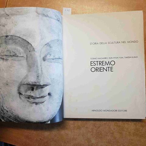 ESTREMO ORIENTE storia della scultura nel mondo NAGAHIRO YUM 1979 MONDADORI