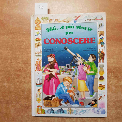 366... E PIU' STORIE PER CONOSCERE bertino valla capra FABBRI 1991