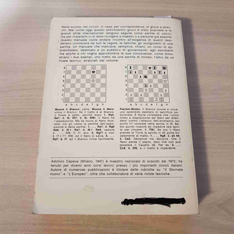 IMPARO GLI SCACCHI MANUALE  ADOLIVIO CAPECE - MONDADORI - 1984