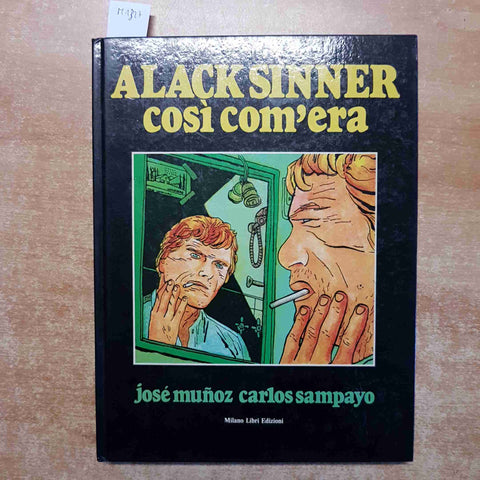 ALACK SINNER COSI' COM'ERA munoz sampayo 1981 MILANO LIBRI