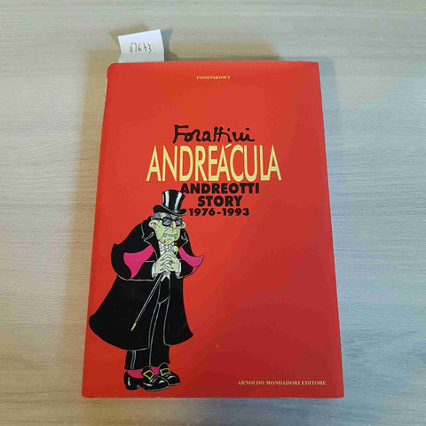 ANDREACULA ANDREOTTI STORY 1976 1993 - FORATTINI - MONDADORI - 1993