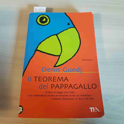IL TEOREMA DEL PAPPAGALLO - DENIS GUEDJ - TEA - 2010