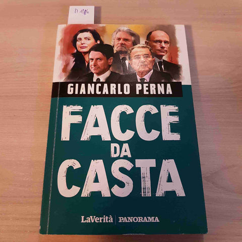 FACCE DA CASTA - GIANCARLO PERNA - LA VERITA' PANORAMA - 2021