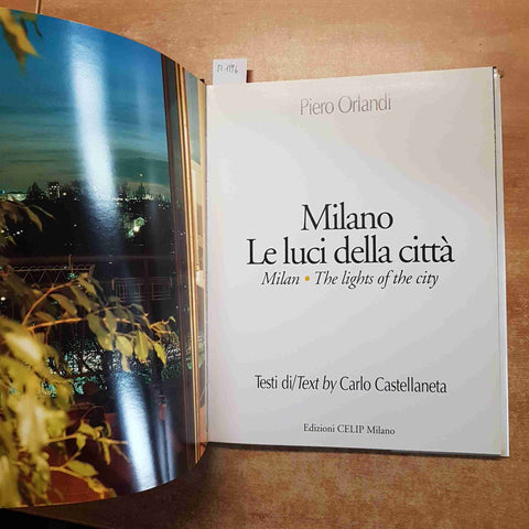 MILANO LE LUCI DELLA CITTA' Castellaneta Orlandi 1996 CELIP milan the lights of