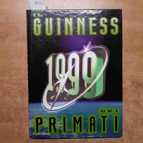 IL GUINNESS 1999 DEI PRIMATI book of records MONDADORI