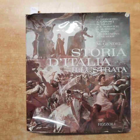 STORIA D'ITALIA ILLUSTRATA Gendel  Milton 1966 RIZZOLI