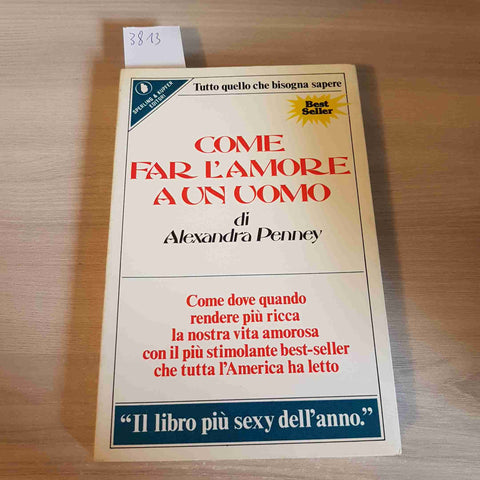 COME FARE L'AMORE A UN UOMO sesso ALEXANDRA PENNEY SPERLING & KUPFER 1983