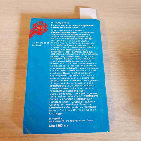 LA CONQUISTA DEL NOSTRO ORGANISMO volume secondo ANTHONY SMITH - LONGANESI 1977