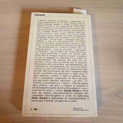 INFANZIA E ADOLESCENZA - KOHLER, AIMARD - GARZANTI - 1972 pedagogia
