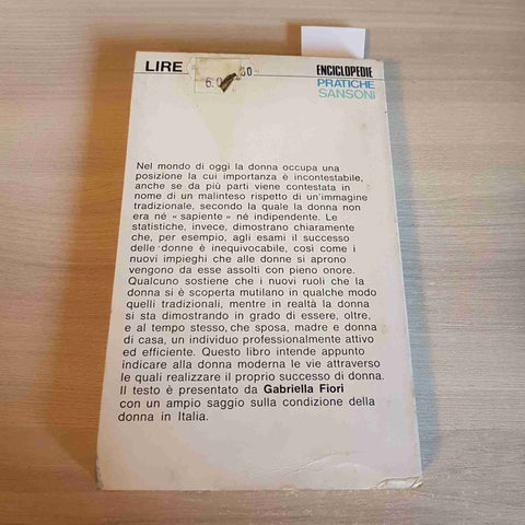 IL SUCCESSO DELLA DONNA parita' femminismo PECHADRE, ROUDY - SANSONI 1975