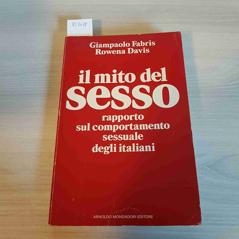 IL MITO DEL SESSO RAPPORTO SUL COMPORTAMENTO SESSUALE DEGLI ITALIANI - FABRIS
