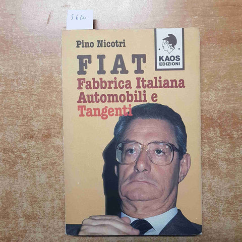 FIAT FABBRICA ITALIANA AUTOMOBILI E TANGENTI stellantis agnelli romiti NICOTRI