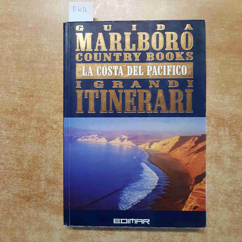 GUIDA MARLBORO COUNTRY BOOKS LA COSTA DEL PACIFICO i grandi itinerari EDIMAR