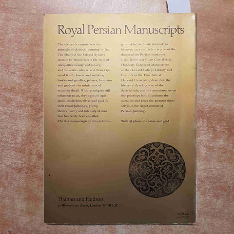 ROYAL PERSIAN MANUSCRIPTS stuart cary welch THAMES AND HUDSON