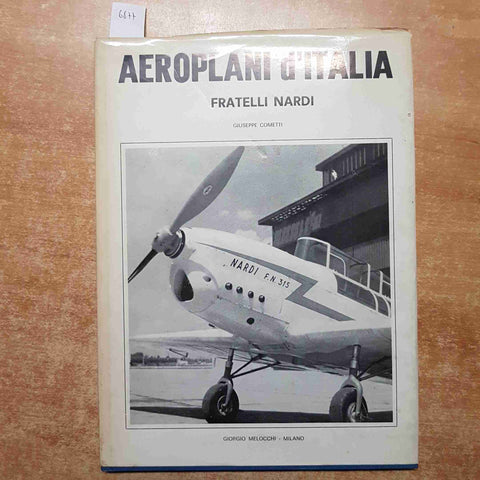 AEROPLANI D'ITALIA FRATELLI NARDI 1970 Giuseppe Cometti autografato MELOCCHI