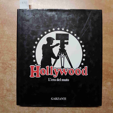 HOLLYWOOD L'ERA DEL MUTO 1980 BROWNLOW KOBAL - GARZANTI greta garbo chaplin