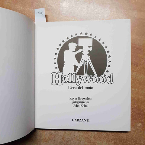 HOLLYWOOD L'ERA DEL MUTO 1980 BROWNLOW KOBAL - GARZANTI greta garbo chaplin